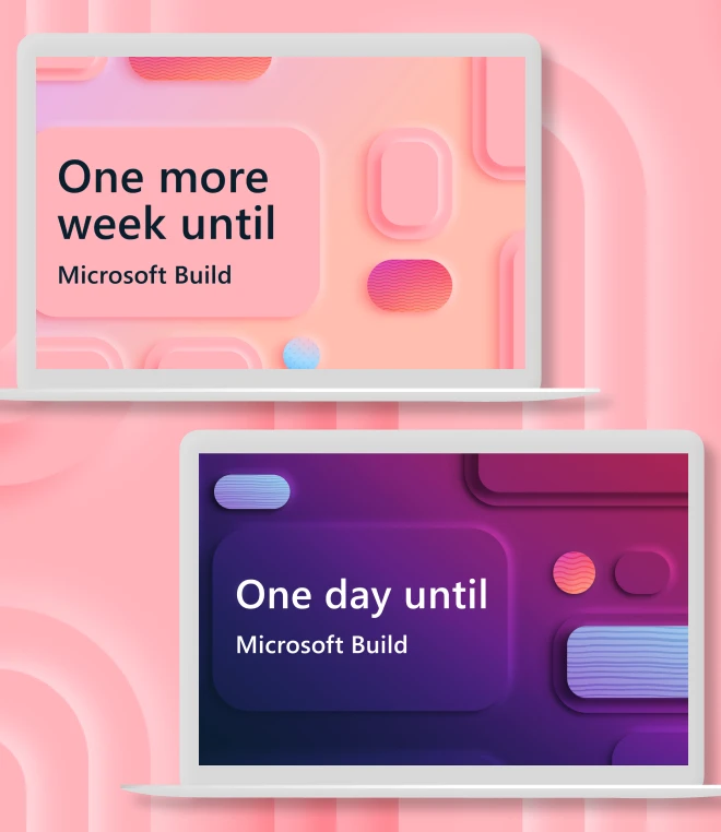 Two laptops with countdown messages for Microsoft Build for one week and one day. The screens and background feature pastel pink, purple, and blue gradients.